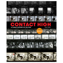Load image into Gallery viewer, CONTACT HIGH A VISUAL HISTORY OF HIP-HOP