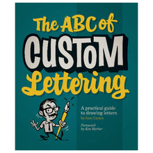 Load image into Gallery viewer, THE ABC OF CUSTOM LETTERING