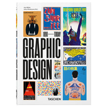 Load image into Gallery viewer, THE HISTORY OF GRAPHIC DESIGN 1890-TODAY 40TH EDITION