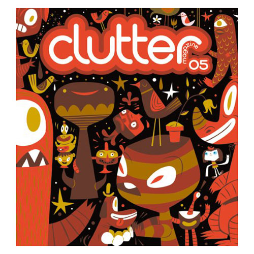 CLUTTER MAGAZINE 05