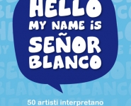 hello-my-name-is-senor-blanco-00